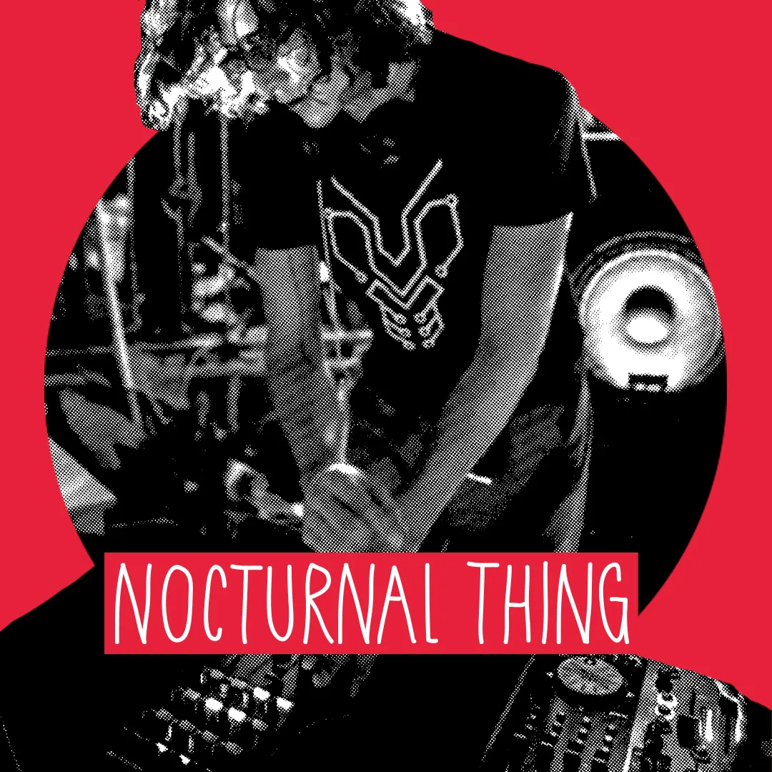 Nocturnal Thing DJ
